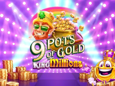 9 Pots of Gold King Millions